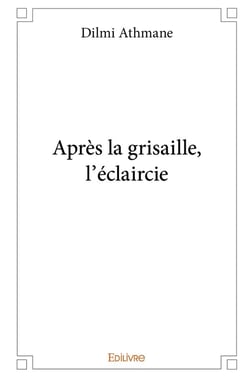 Apres la grisaille, l'eclaircie