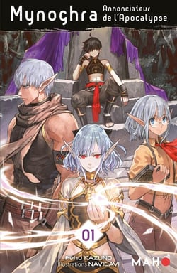 Mynoghra : annonciateur de l'apocalypse Tome 1