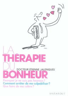 La thérapie du bonheur