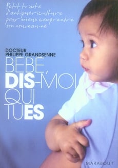 Bébé, dis-moi qui tu es