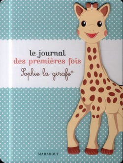 Le journal des premières fois avec sophie la girafe