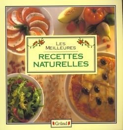 Les meilleures recettes naturelles