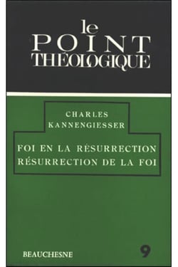 Foi en la résurrection - résurrection de la foi
