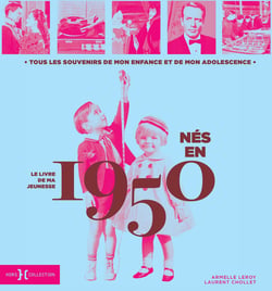Le livre de ma jeunesse : nés en 1950