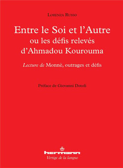 Entre le Soi et l'Autre ou Les défis relevés d'Ahmadou Kourouma