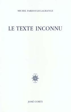 Le texte inconnu