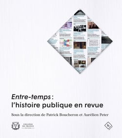 Entre-temps : L'histoire publique en revue