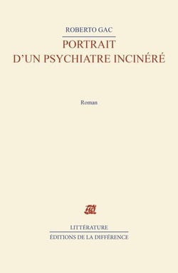 Portrait d'un psychiatre incinere