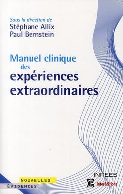 Manuel clinique des expériences extraordinaires