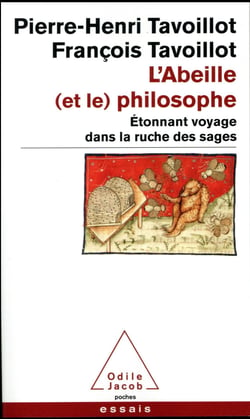 L'abeille et le philosophe - étonnant voyage dans la ruche des sages
