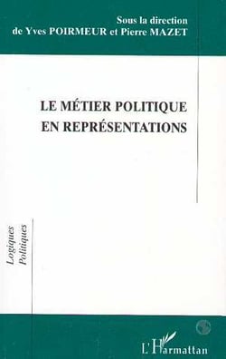 Le métier politique en représentations