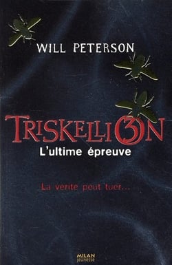 Triskellion t.3 - l'ultime épreuve