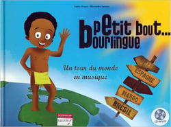 Petit bout... bourlingue : un tour du monde en musique