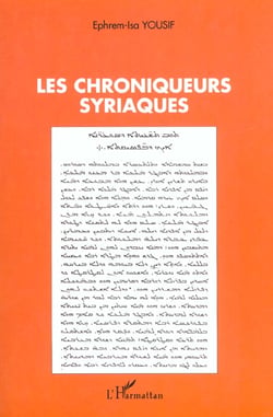 LES CHRONIQUEURS SYRIAQUES