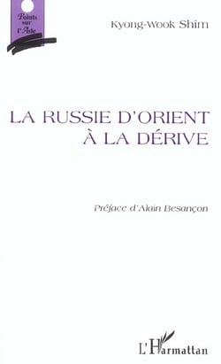 Russie d'Orient à la dérive