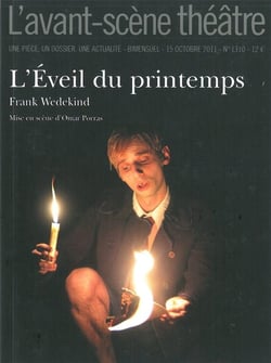 Revue L'Avant-scène théâtre n.1310 : l'éveil du printemps