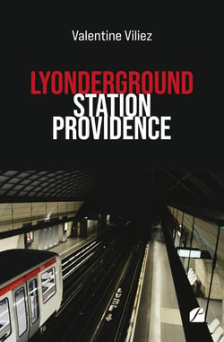 Lyonderground : Station Providence