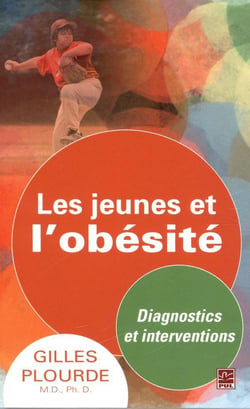 Les jeunes et l'obésité - les nouvelles approches d'un problème