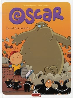 Oscar Tome 4 - le roi des bobards