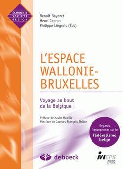 L'espace Wallonie-Bruxelles : voyage au bout de la Belgique