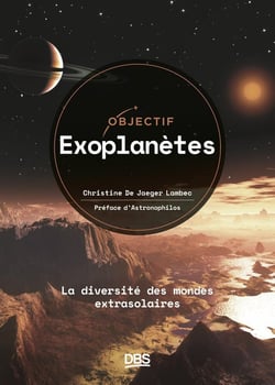Objectif exoplanètes : La diversité des mondes extrasolaires