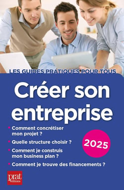 Créer son entreprise (édition 2025)