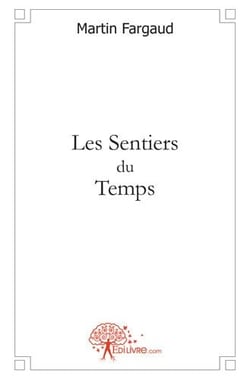 Les sentiers du temps