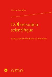 L'observation scientifique - aspects philosophiques et pratiques