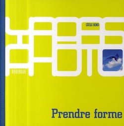 Prendre forme