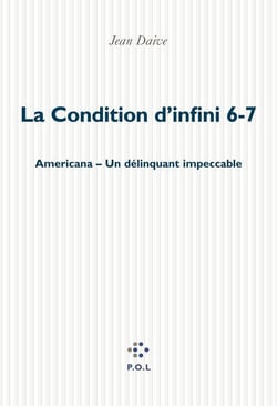 La Condition d'infini 6, 7, Americana, Un délinquant impeccable
