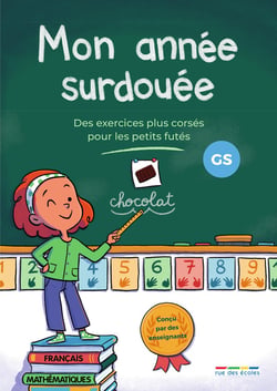 Mon année surdouée : GS : des exercices plus corsés pour les petits futés