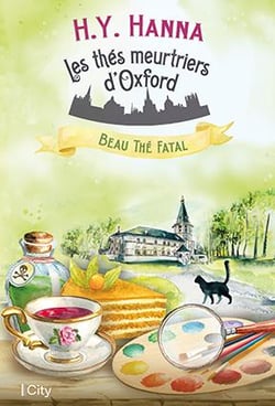 Les thés meurtriers d'Oxford Tome 2 : Beau thé fatal