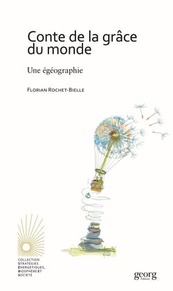 Conte de la grâce : Une égéographie