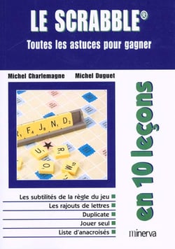 Le scrabble - toutes les astuces pour gagner