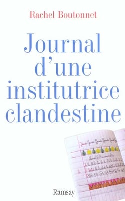 Journal d une institutrice clandestine