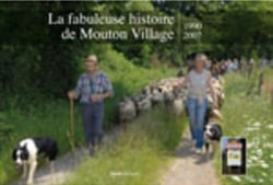 Fabuleuse histoire de Mouton Village - 1990-2007