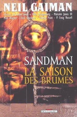 Sandman Tome 4 : la saison des brumes