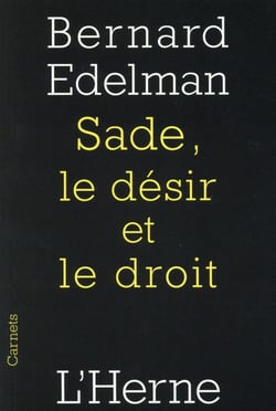 Sade, le désir et le droit