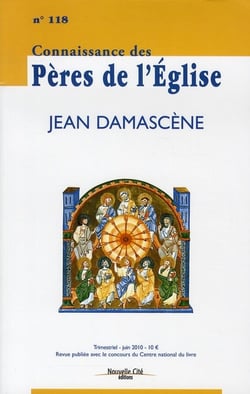 Connaissance des Pères de l'Eglise n.118 : Jean Damascène