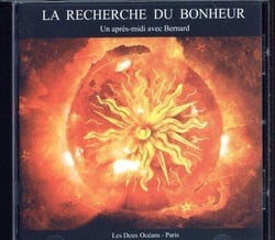 La recherche du bonheur