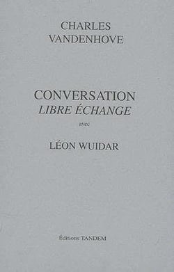Conversation avec - léon wuidar - libre échange