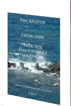 CHeng Hsin - principe d'une puissance sans effort