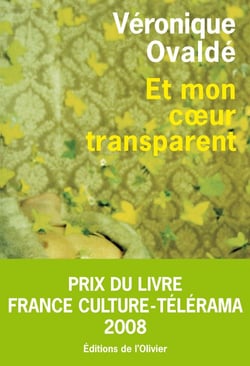 Et mon coeur transparent