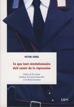 Ce que tout révolutionnaire doit savoir de la repression