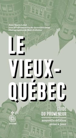 Le vieux-Québec