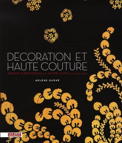 Décoration et haute couture : Armand Albert Rateau pour Jeanne Lanvin, un autre Art déco