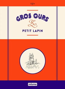 Gros ours et petit lapin