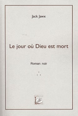 Le jour où dieu est mort