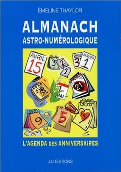 Almanach astro-numérologique - l'agenda des anniversaires