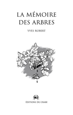 La mémoire des arbres